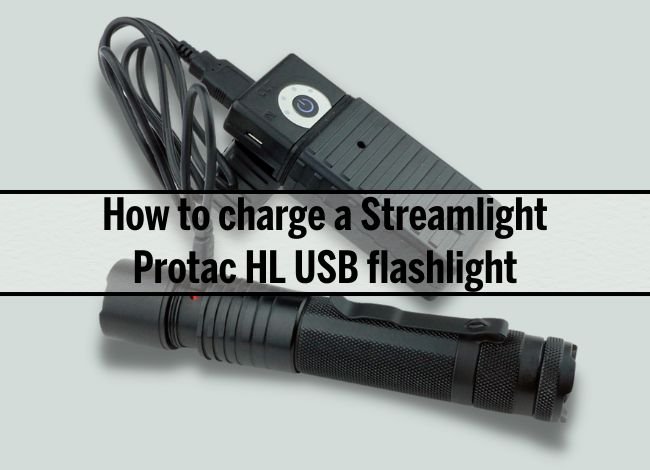 How to charge a Streamlight Protac HL USB