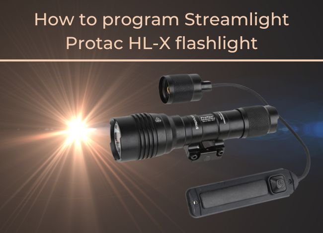 Streamlight Protac HL-X Flashlight Programming