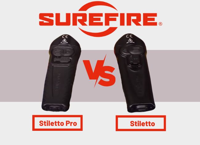 Surefire Stiletto vs. Stiletto Pro Flashlight